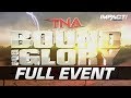 Bound for Glory 2012: FULL PAY-PER-VIEW! | IMPACT Wrestling Full Events