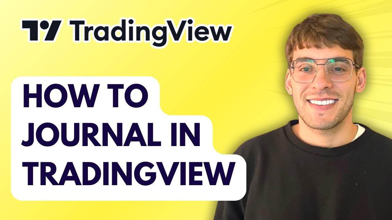 How to Journal in TradingView [2026 Full Guide] - YouTube