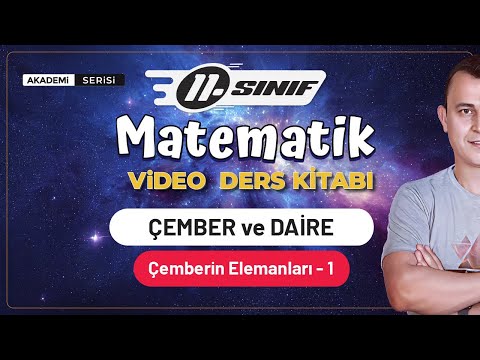 Çember ve Daire 1.Ders | Çemberin Elemanları-1 | 11.Sınıf Konu Anlatımı | Akademi Serisi