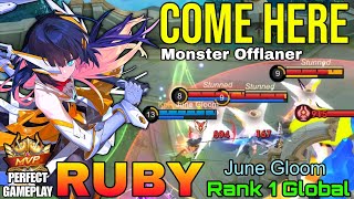 Monster Offlane Ruby Double MVP Gameplay - Top 1 Global Ruby by June Gloom - Mobile Legends