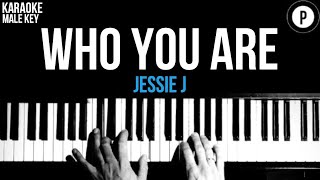 Video thumbnail of "Jessie J - Who You Are Karaoke SLOWER Acoustic Piano Instrumental Cover Lyrics MALE KEY"