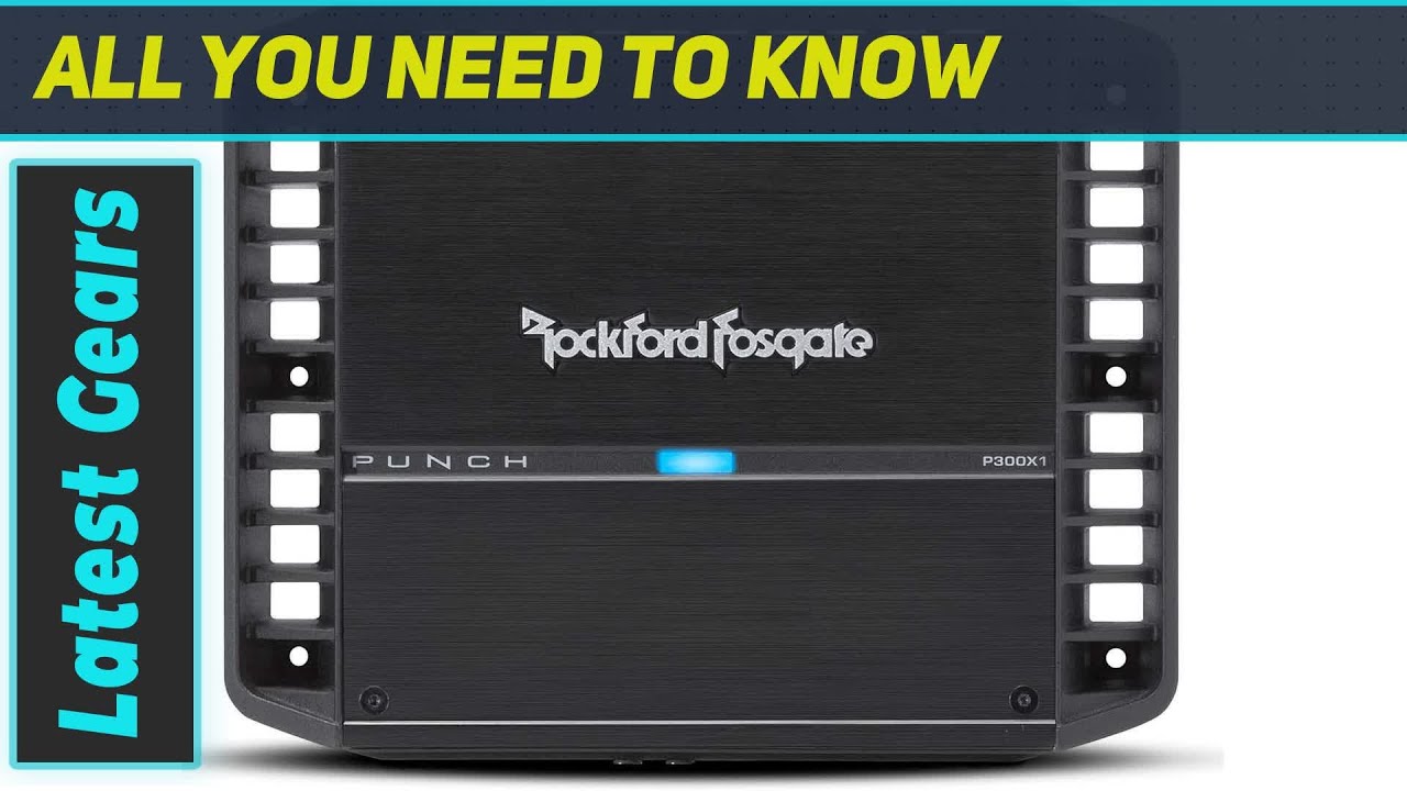 Rockford Fosgate P300X1 Punch 300 Watt Full-Range Mono Amplifier