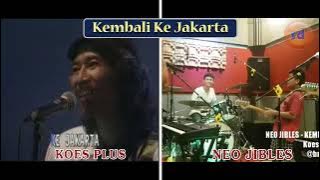 Kembali Ke Jakarta || Neo Jibles yang jibles Koes Plus ~ Full HD