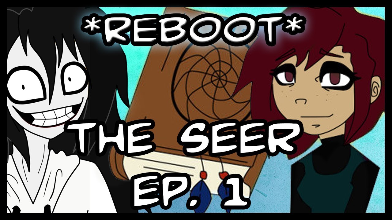 The Seer v.2 Episode 1
