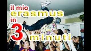 Il Mio Erasmus In Tre Minuti