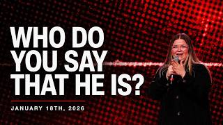 Who do you say that He is | Emily Potts | Pursuit Yth Snohomish