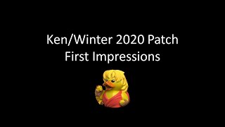SFV Ken - Winter 2020 Update First Impressions