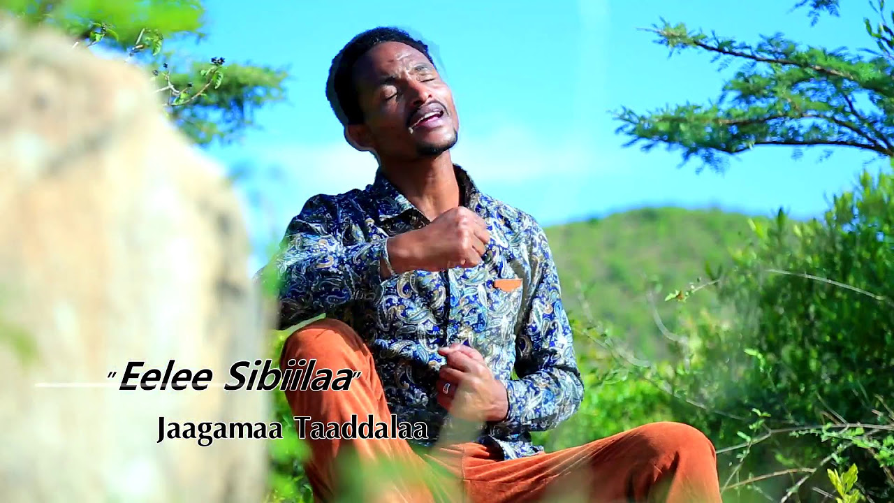 Jagema Tadele   Eelee Sibiilaa NEW 2015 Oromo Music by NIMONA Film Prom