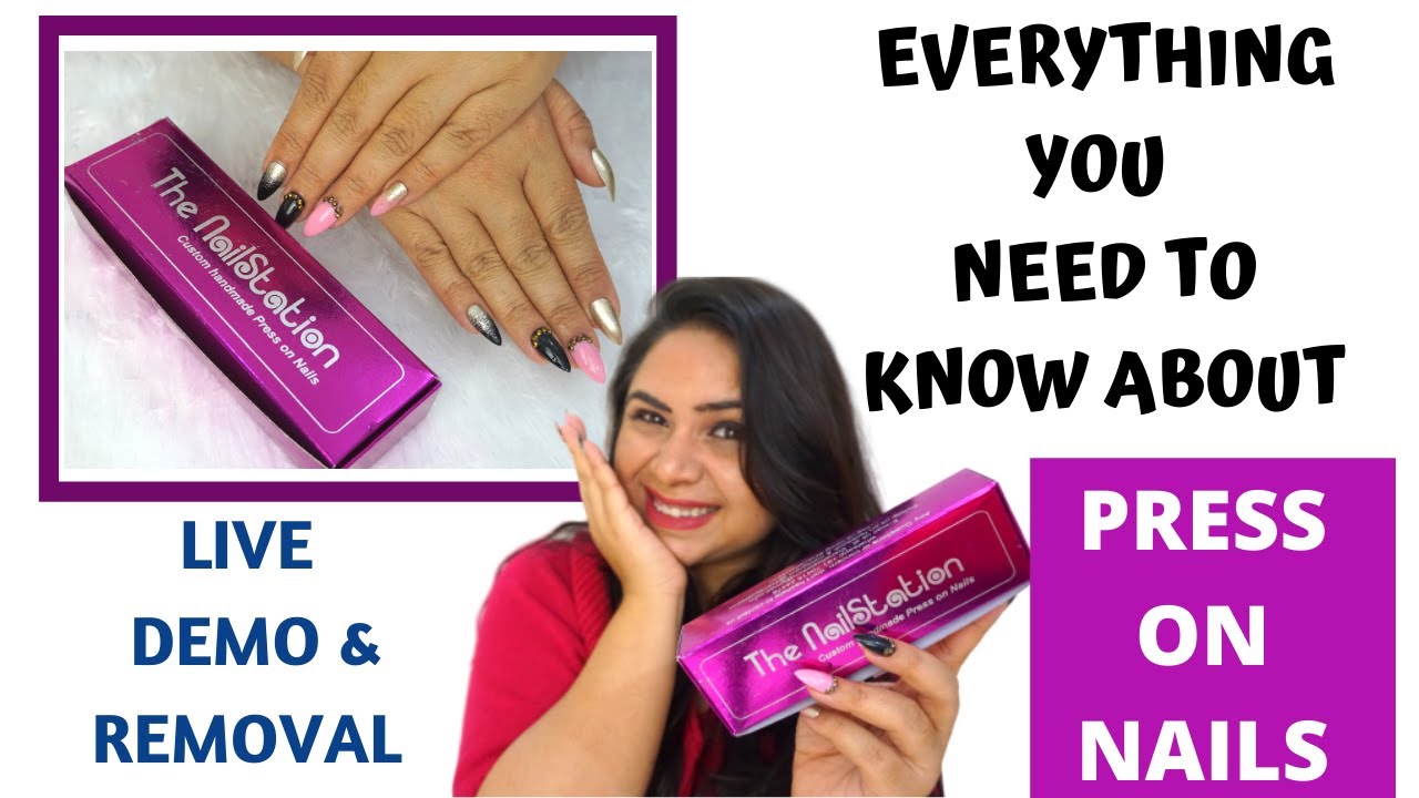HOW TO APPLY PRESS ON NAILS Everything You Need to Know Application