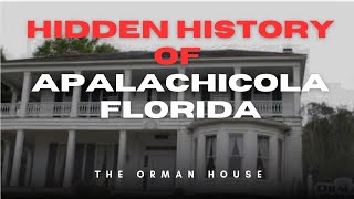 The hidden history of Apalachicola Florida