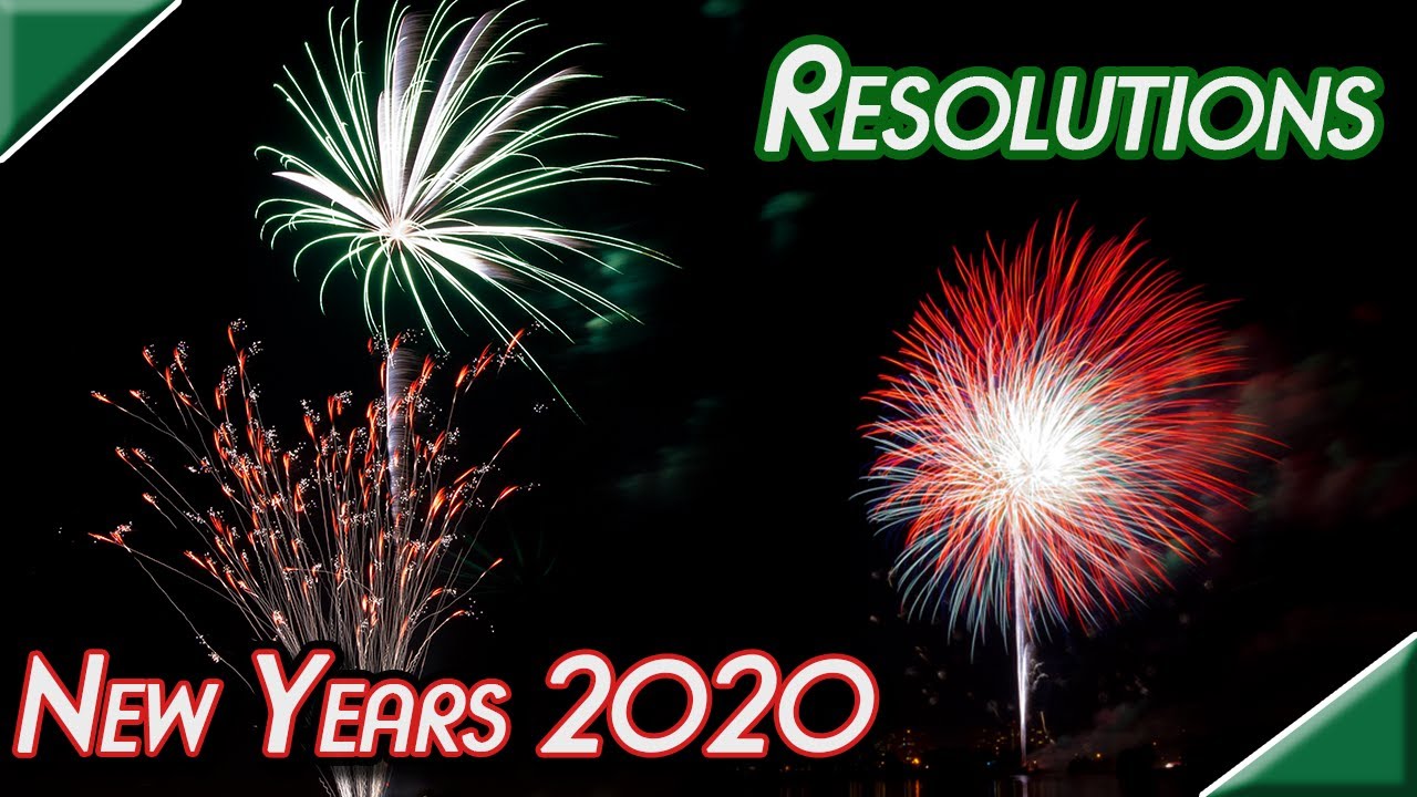 New Years Resolutions 2020