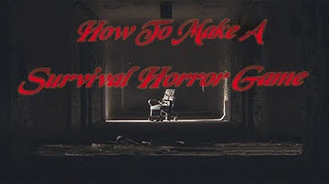 How to make a Survival Horror Game in Unity | Tutorial Series