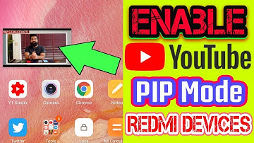 How Enable YouTube PIP Mode in Redmi Note 7 Pro| Enable Youtube PIP Mode In Redmi Devices