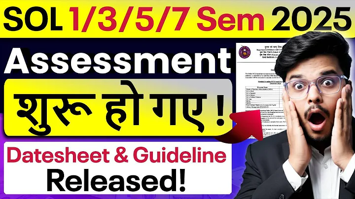 📢 Big Update! DU SOL 1st/3rd/5th/7th Semester 2025: Internal Assessment STARTED | Datesheet Out!