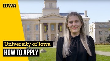 How to Apply to the University of Iowa