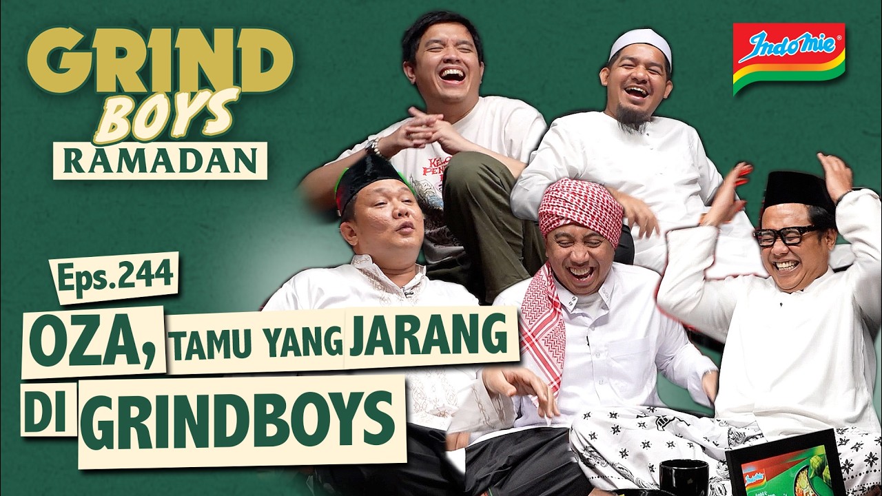Grind Boys Eps.244 - Oza, Tamu Yang JARANG di Grind Boys