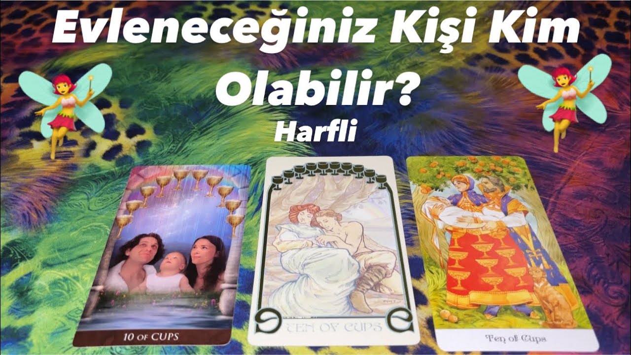 Deste Seç- Evleneceğiniz Kişi Kim Olabilir? Harfli 🧚‍♀️