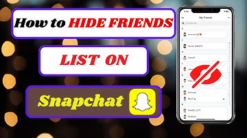 how to hide friends on snapchat in iphone|how to hide your snapchat friends list|2024