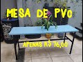 Como fazer uma mesa com cano de PVC