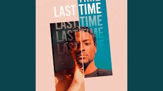 Last Time