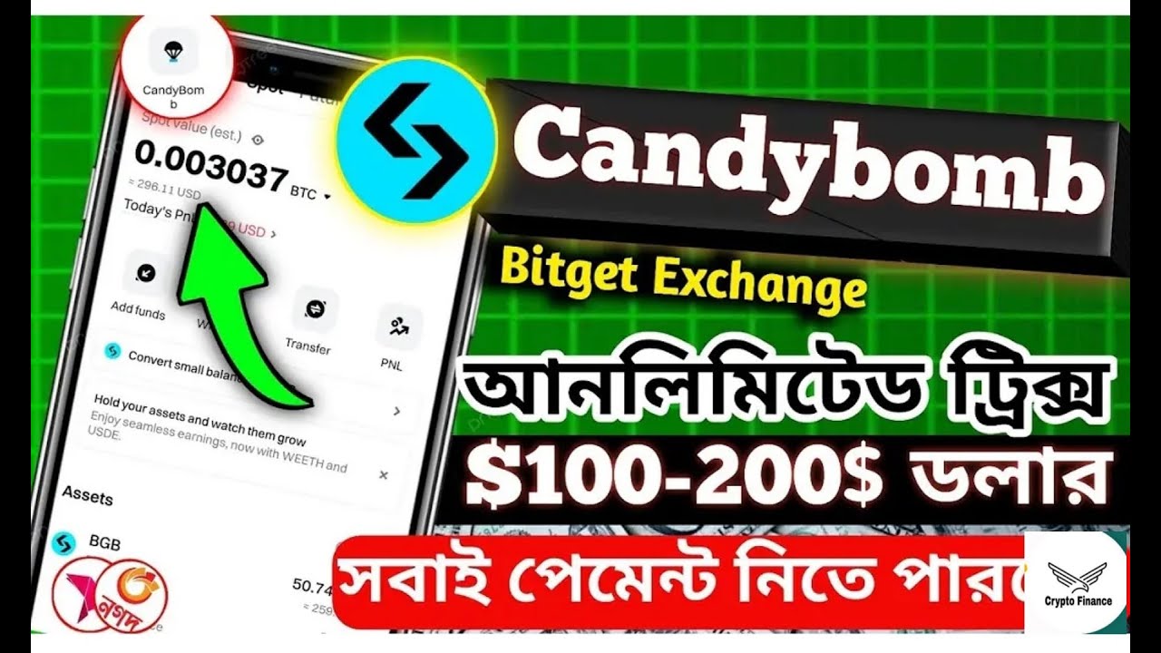 Bitget Candyboom 70$+ kop Confrom ll ৭০ ডলার প্লাস পেমেন্ট পাবেন একটা অ্যাকাউন্ট থেকে।।
