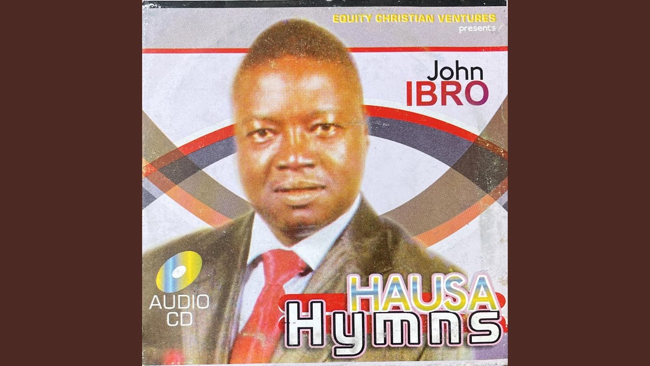 Hausa Hymns, Pt. 1