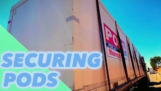 Securing PODS on a Flatbed