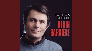 Video thumbnail of "Alain Barrière - Sur notre histoire"