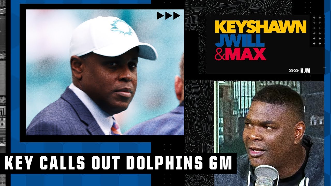 'YOU BEEN LYING!' – Keyshawn calls out Dolphins GM Chris Grier for the Deshaun Watson rumors | KJM