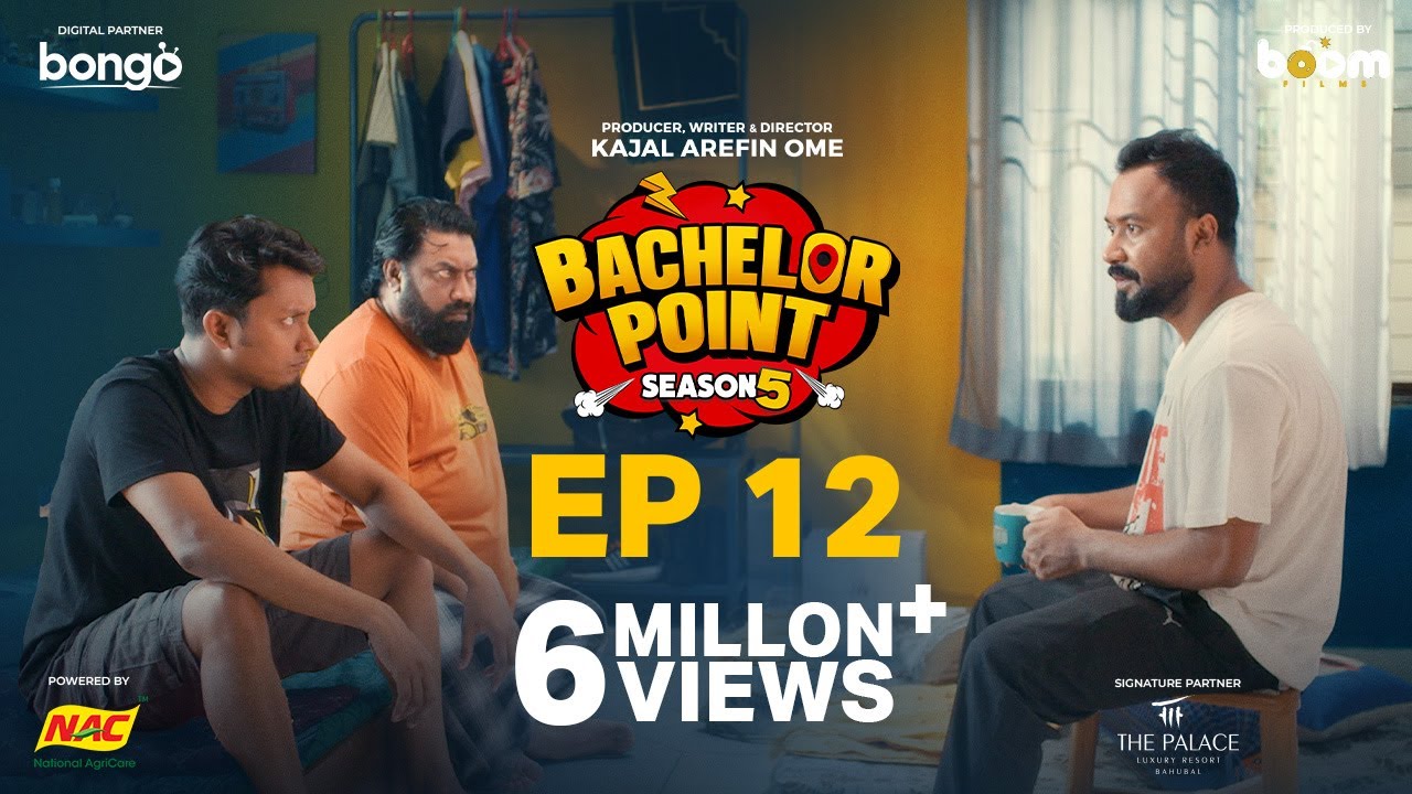 EPISODE 12 | Bachelor Point | S5 | Kabila | Habu | Pasha | Shimul | Kajal Arefin Ome | Boom Films