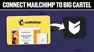 How To Connect Mailchimp To Big Cartel 2024! (Full Tutorial)