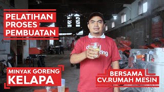 Pelatian Cara Membuat Minyak Goreng Kelapa | HUBUNGI 0821 3534 1996