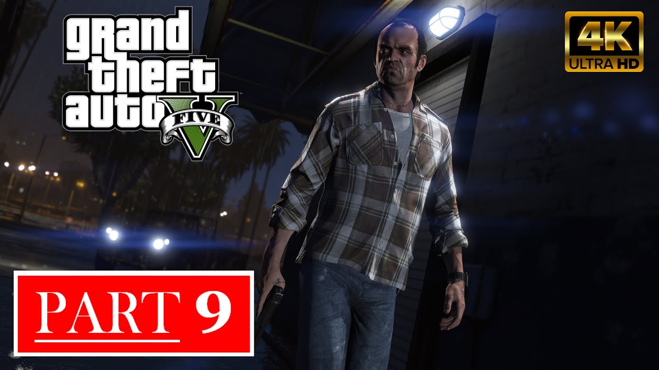 GTA 5 PC Gameplay Walkthrough Part 9 [4K 60FPS] No Commentary YouTube