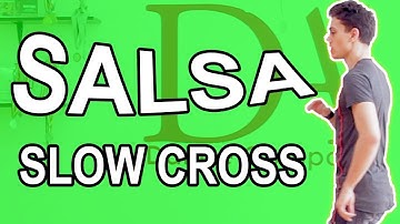 Salsa Footwork Tutorial 11 :  Slow Cross (FW/BW) 2018 | Beginner Level | by Marius