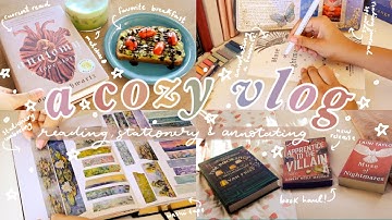a cozy vlog 🍵 reading, stationery unboxing, book haul & annotating