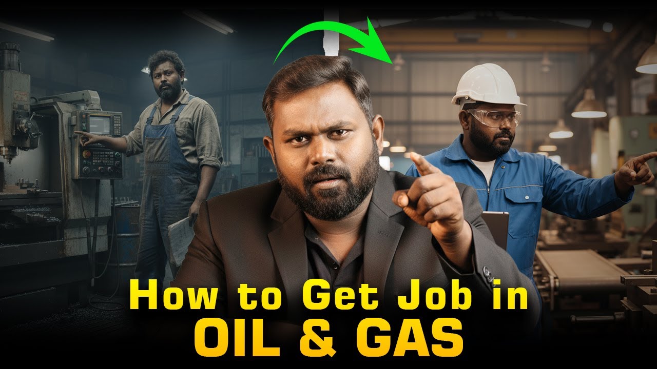 How to get job in Oil & Gas ?