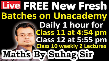 daily live free new fresh batch on unacademy maths by suhag kariya sir