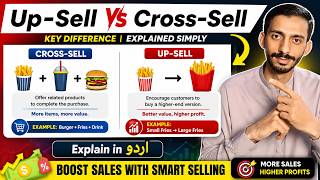 Upselling & Cross-Selling Explained in Urdu | Learn in Just 10 Minutes
