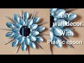 DIY Wall Decor with Plastic Spoons | Easy Home Decoration Ideas | Best Out of Waste
