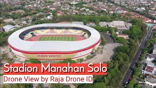 Stadion Manahan Solo, Drone View by DJI Mavic 2 Pro