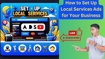 How to Set Up Local Services Ads for Your Business | Full Tutorial by Shoiab Ganai