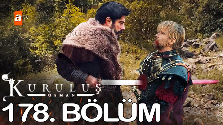 Kuruluş Osman 178. Bölüm‪ @KurulusOsman