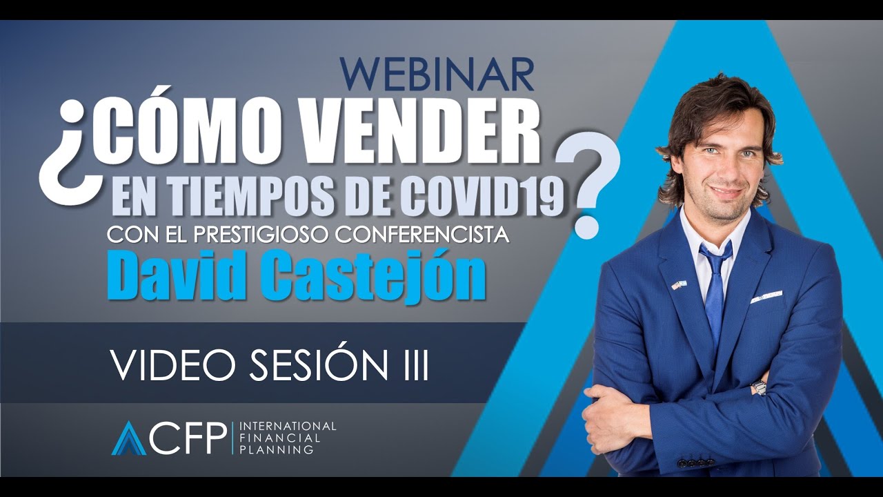Cómo Vender en Tiempos de COVID19 SESIÓN III - YouTube