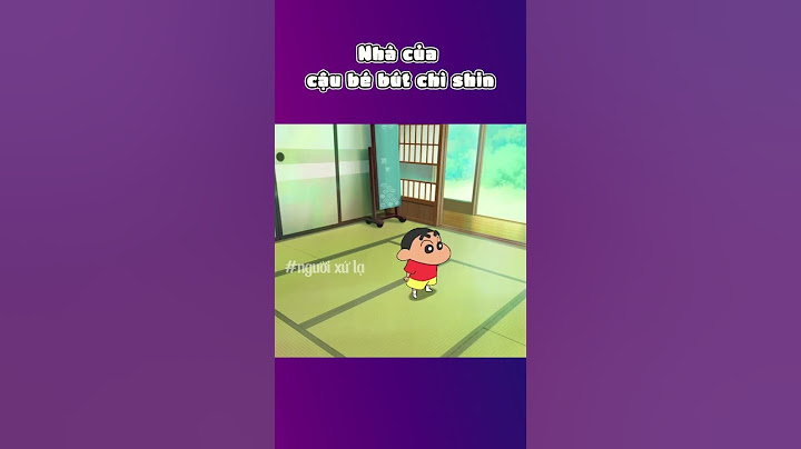 Nhà của cậu bé bút chì shin | Người Xứ Lạ