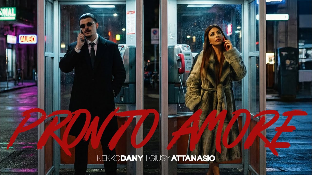 Kekko Dany  feat Giusy Attanasio Pronto Amore (Official Video 2025)