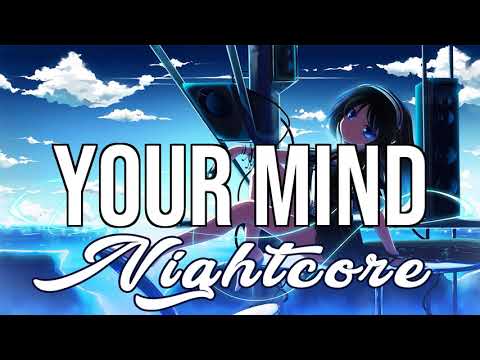 (NIGHTCORE) Your Mind - Radio Edit - Adam Beyer, Bart Skils