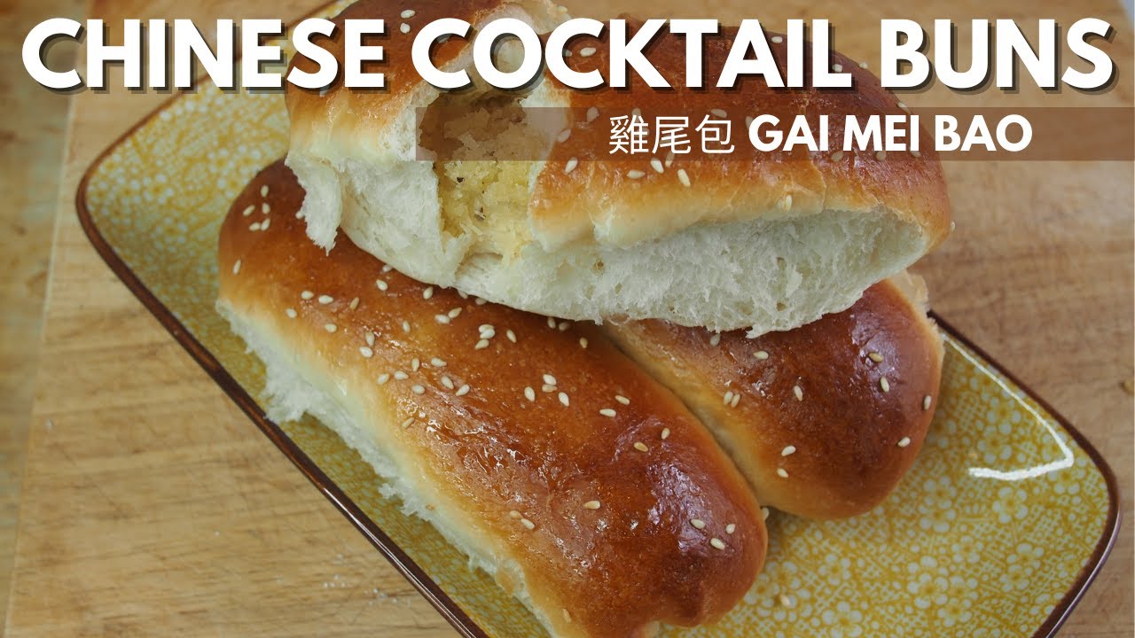 Chinese Cocktail Buns 雞尾包 GAI MEI BAO Dim Sum Thursdays Wally Cooks
