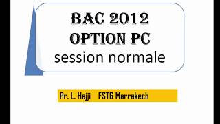 Corrigé bac national option PC 2012 Partie 1 chimie