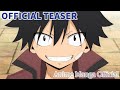 Official Teaser | EDENS ZERO Season 1（アニメ『EDENS ZERO』シーズン1） - Anime Manga Official