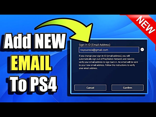 How to Change PSN Email Address on PS4 (Best Method) 